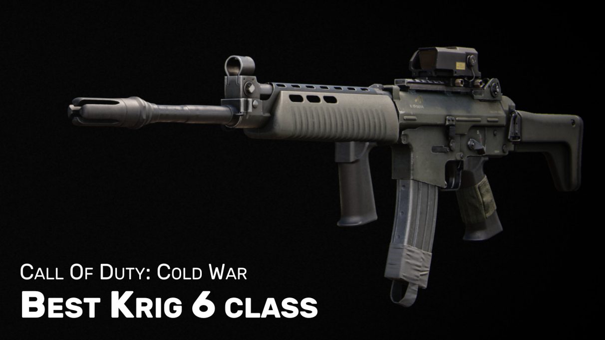 Best Krig class & loadout in Cold War